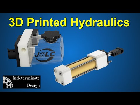 3D Printed Hydraulics