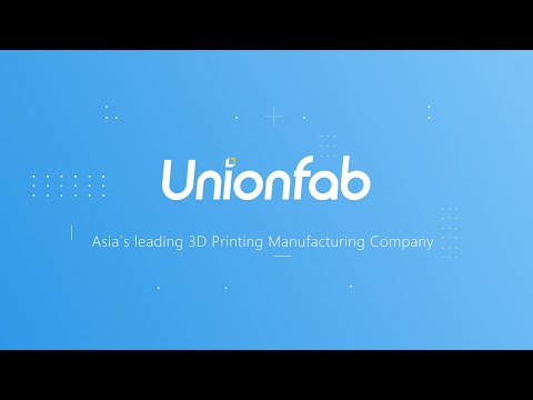 Unionfab | Asia&#039;s Largest Manufacturing Company | Rapid Prototyping and On-Demand Production Parts.