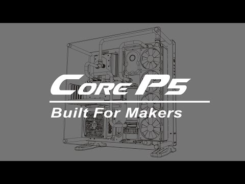 Thermaltake Core P5 Product Animation - Built For Makers