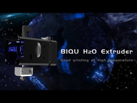 BIQU H2O extruder:Good printing, and keep cool at high ambient temperature