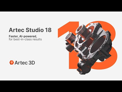 Artec Studio 18: a faster, AI-powered, true color 3D scanning software certified for metrology