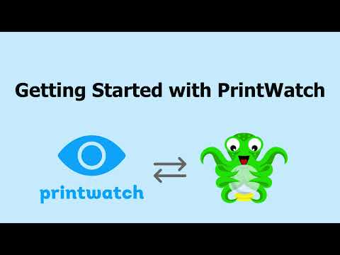 Getting started with PrintWatch for OctoPrint